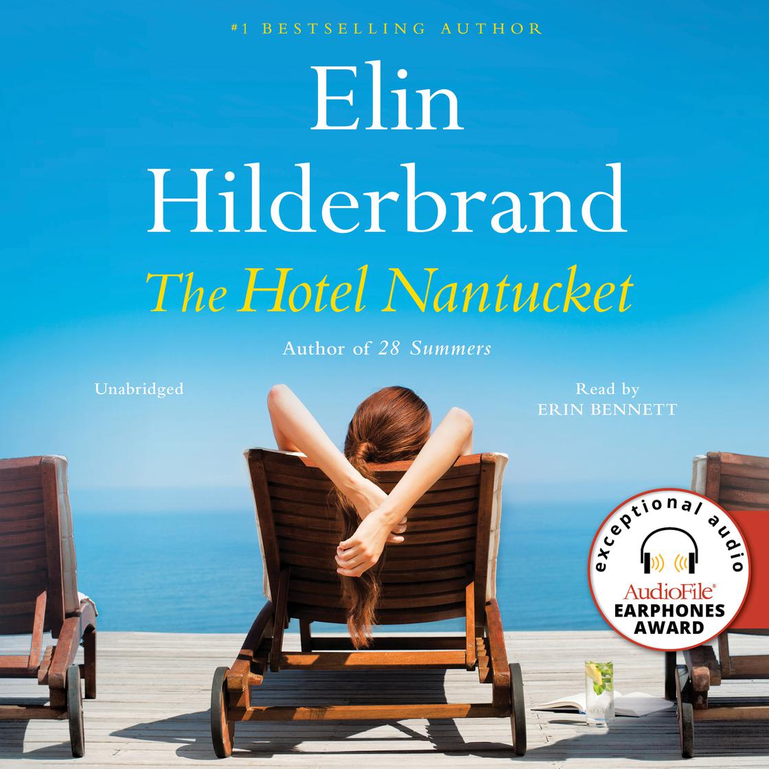 Elin Hilderbrand - The Hotel Nantucket Audiobook