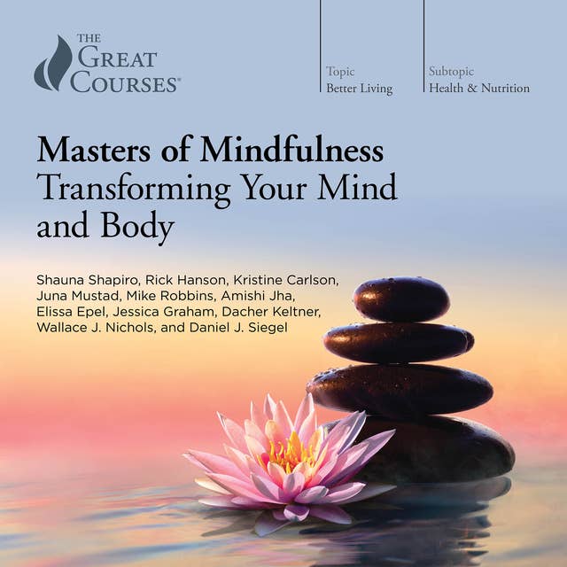 Shauna Shapiro - Masters of Mindfulness Audiobook