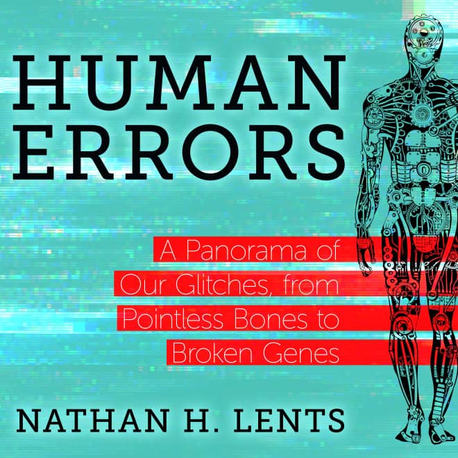 Nathan H. Lents - Human Errors Audiobook
