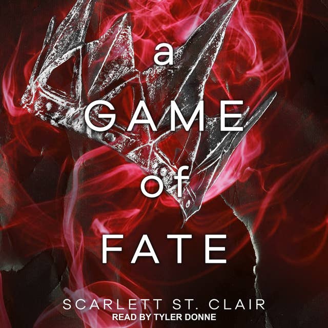 Scarlett St. Clair - A Game of Fate Audiobook