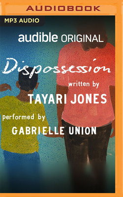 Tayari Jones - Dispossession Audio Book