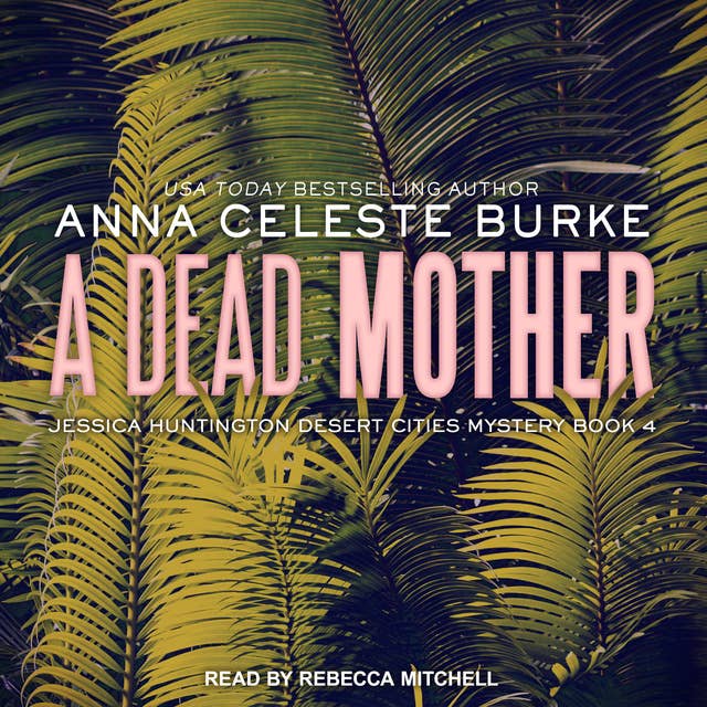 Anna Celeste Burke - A Dead Daughter Audiobook