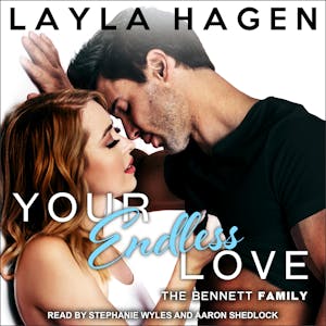Layla Hagen - Your Endless Love Audiobook