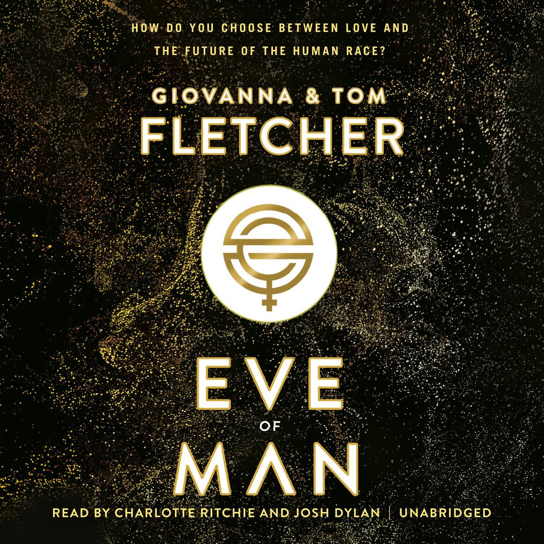 Tom Fletcher - Eve of Man Audiobook