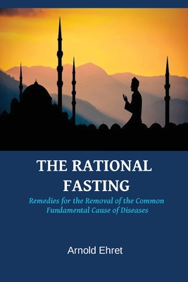 Arnold Ehret - Rational Fasting Audiobook  