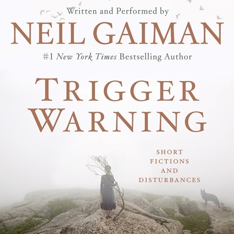 Neil Gaiman - Trigger Warning Audiobook