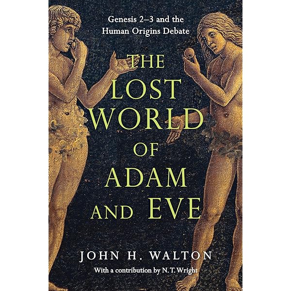 John H. Walton - The Lost World of Adam And Eve Audiobook