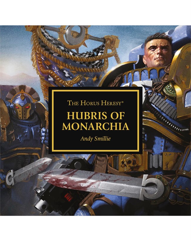 Warhammer 40K - Hubris of Monarchia Audiobook