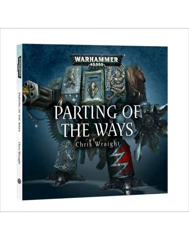 Chris Wraight - Parting of the Ways Audiobook