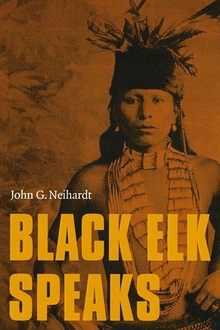 John G. Neihardt - Black Elk Speaks Audiobook
