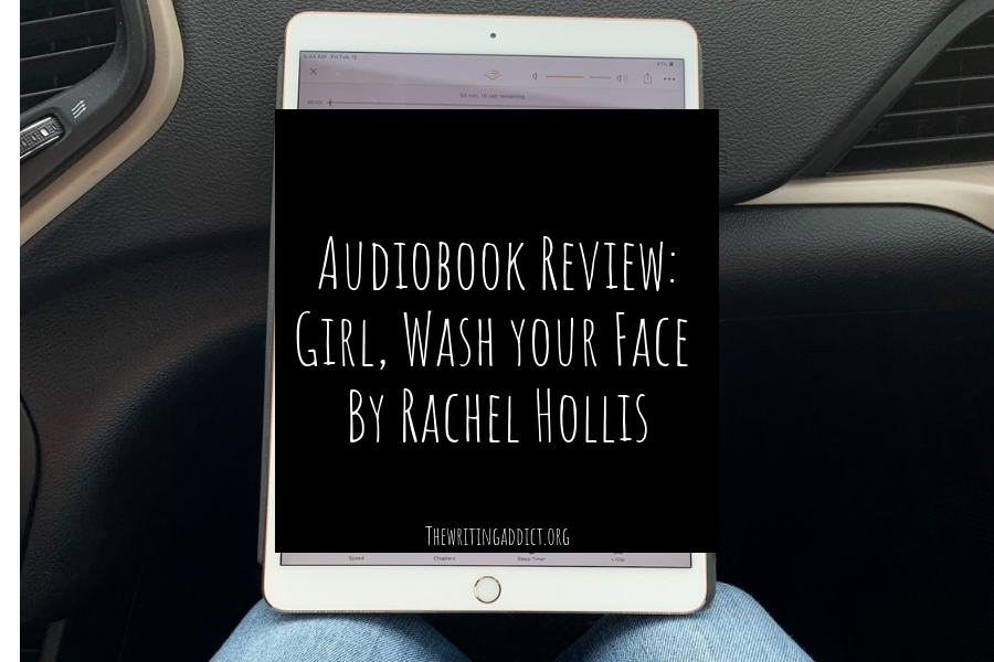 Rachel Hollis - Girl, Wash Your Face Audiobook