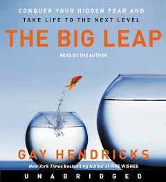Gay Hendricks - The Big Leap Audiobook