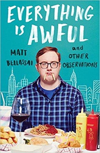 Matt Bellassai - Everything Is Awful Audiobook