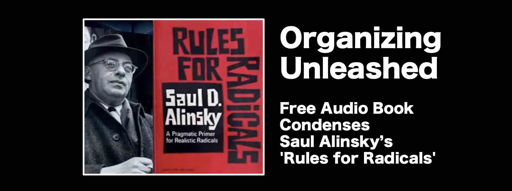 Saul Alinsky - Rules for Radicals Audiobook