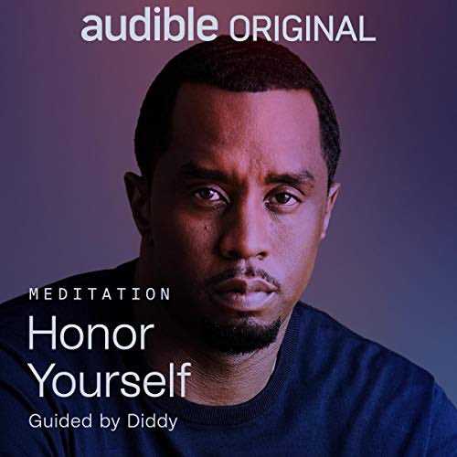 Diddy - Honor Yourself Audiobook