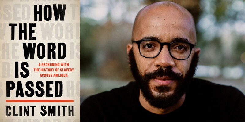 Clint Smith - How the Word Is Passed Audiobook