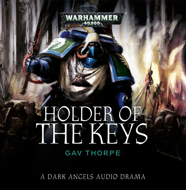 Gav Thorpe - Holder of the Keys Audiobook