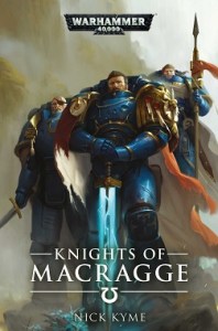 Nick Kyme - Knights of Macragge Audiobook