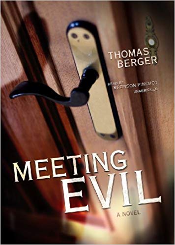 Thomas Berger - Meeting Evil Audiobook