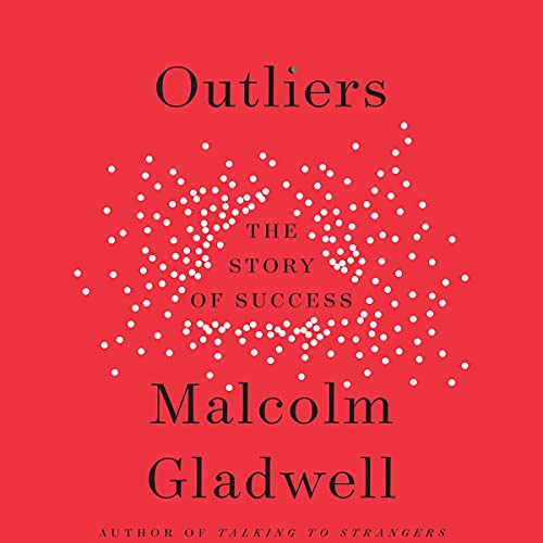 Malcolm Gladwell - Outliers Audiobook