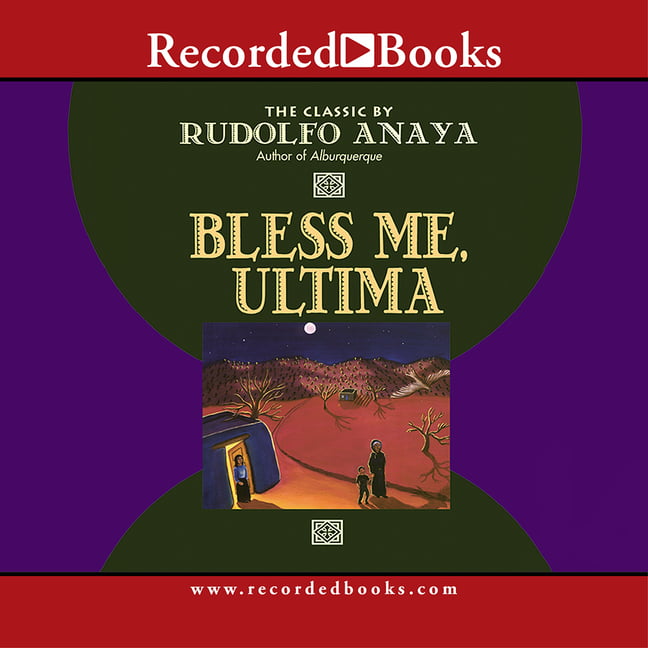 Rudolfo Anaya - Bless Me, Ultima Audiobook