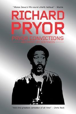 Richard Pryor - Pryor Convictions Audiobook
