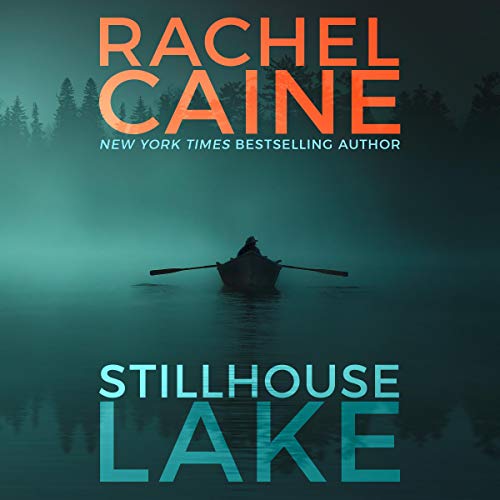 Rachel Caine - Stillhouse Lake Audiobook