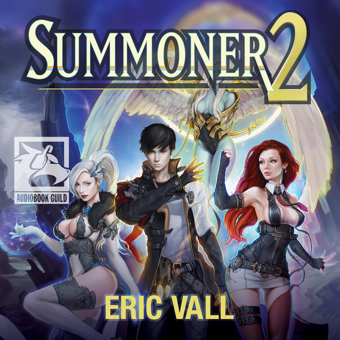 Eric Vall - Summoner 2 Audiobook