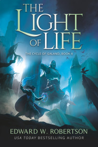 Edward W. Robertson - The Light of Life Audiobook