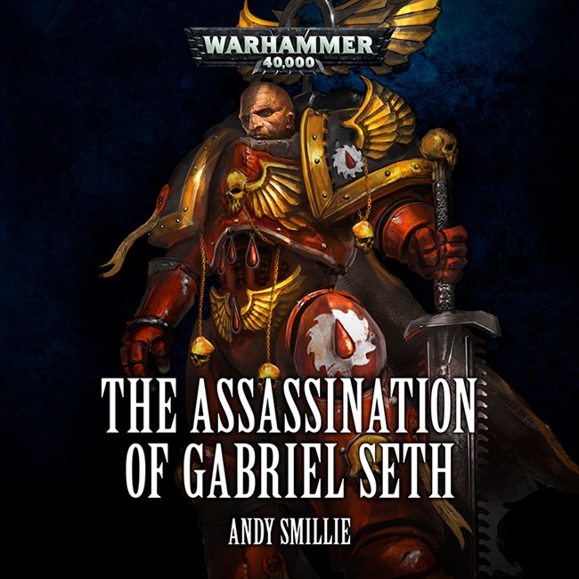 Andy Smillie - The Assassination of Gabriel Seth Audiobook