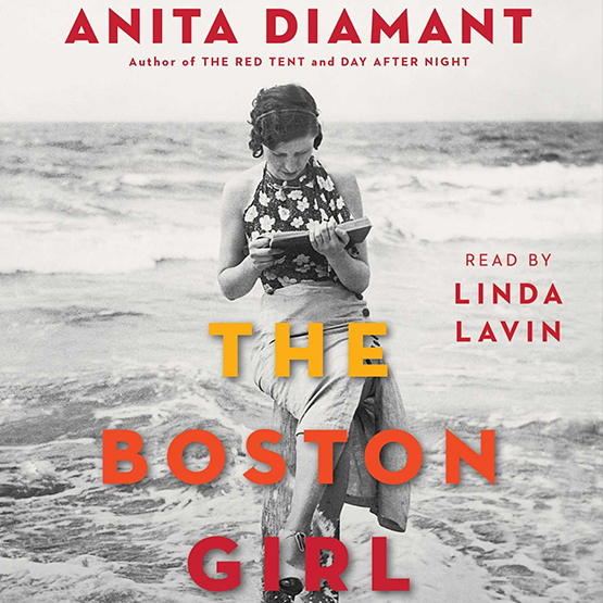 Anita Diamant - The Boston Girl Audiobook