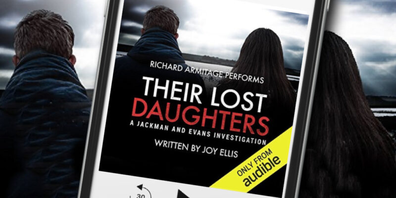 Joy Ellis - Their Lost Daughters Audiobook