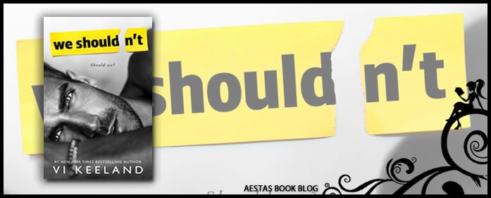 Vi Keeland - We Shouldn'T Audiobook