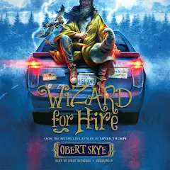 Obert Skye - Wizard for Hire Audiobook