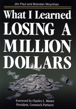 Jim Paul - What I Learned Losing a Million Dollars Audiobook
