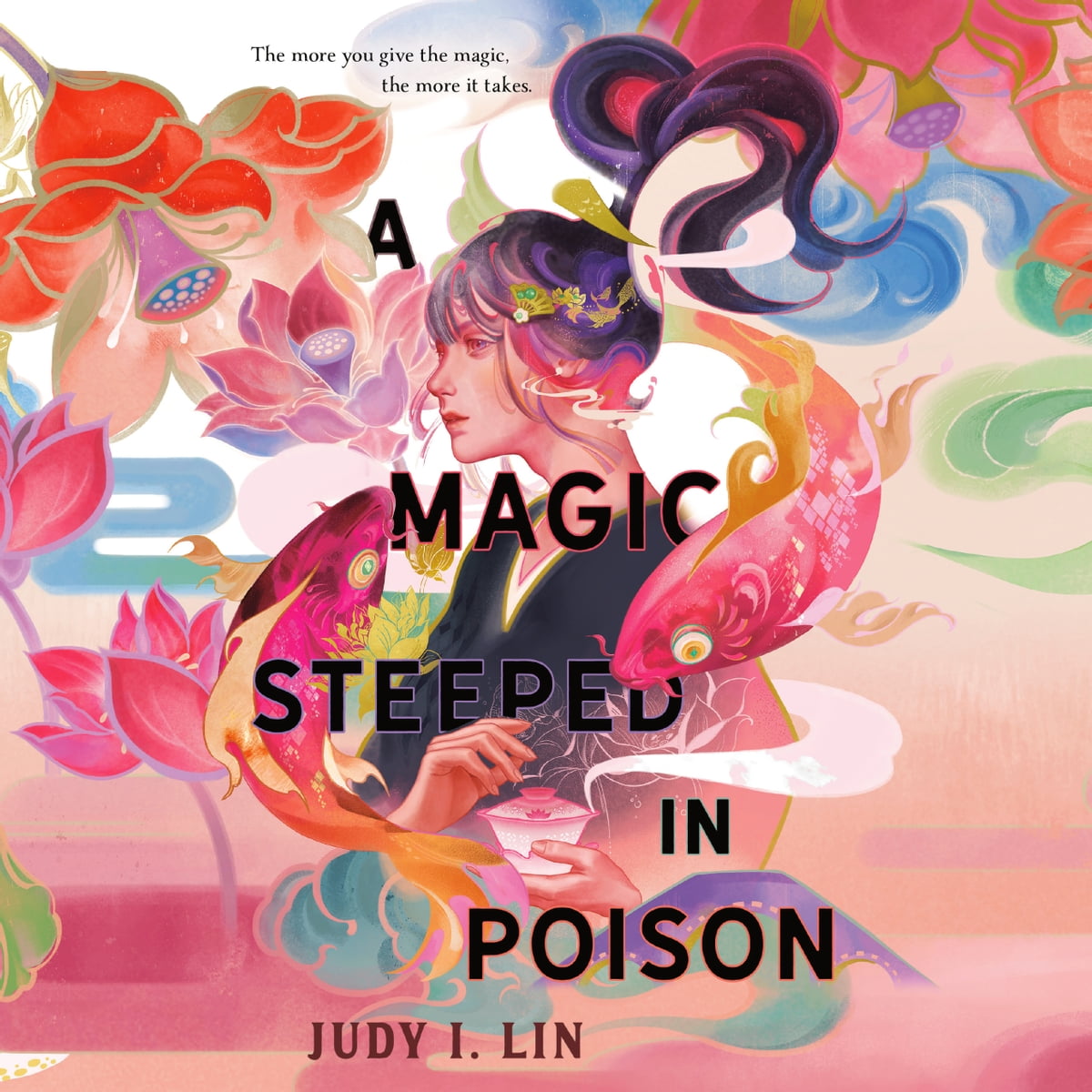 Judy I. Lin - A Magic Steeped in Poison Audiobook