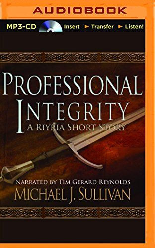 Michael J. Sullivan - Professional Integrity Audiobook