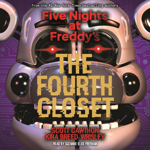 Scott Cawthon - The Fourth Closet Audiobook