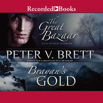 Peter V. Brett - Brayan'S Gold Audiobook