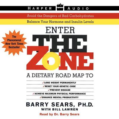 Barry Sears - Enter The Zone Audiobook