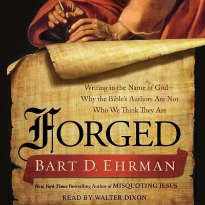 Bart D. Ehrman - Forged Audiobook
