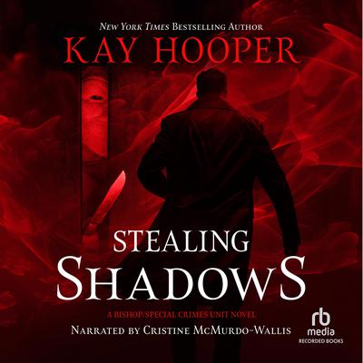 Kay Hooper - Stealing Shadows Audiobook