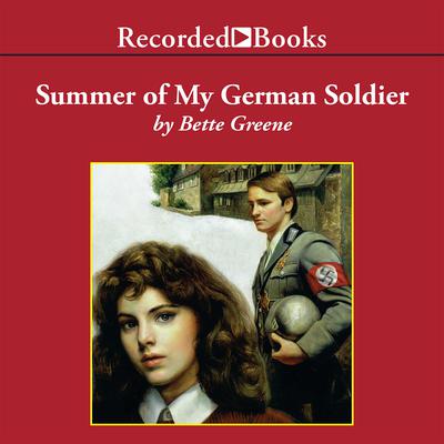 Bette Greene - Summer of My German Soldier Audiobook