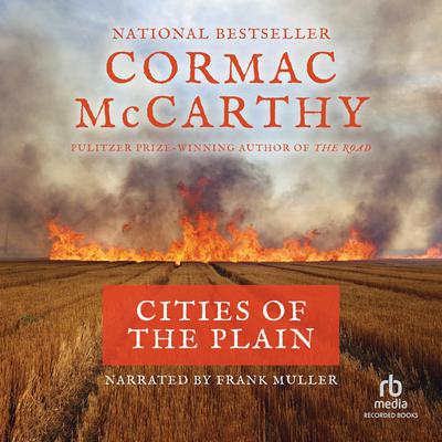 Cormac Mccarthy - Cities of the Plain Audiobook