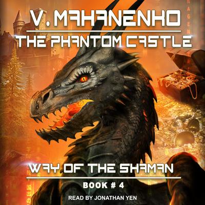 Vasily Mahanenko - The Phantom Castle Audiobook