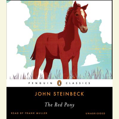 John Steinbeck - The Red Pony Audiobook
