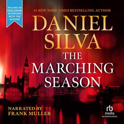 The Marching Season Audiobook - Daniel Silva