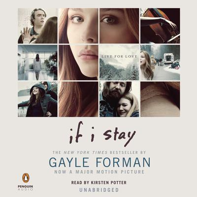 Gayle Forman - If I Stay Audiobook