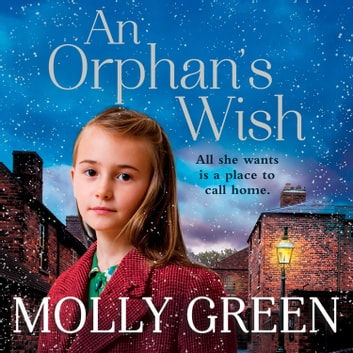 Molly Green - An Orphan’S Wish Audiobook