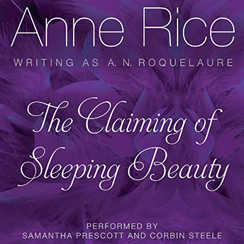 Anne Rice – The Claiming of Sleeping Beauty Audiobook